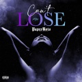 M80、 - Can't Lose (Explicit)