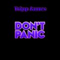 Tripp James - Don't Panic