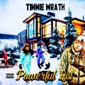 Timmie Wrath - Find A Table