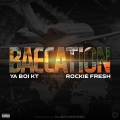 Baecation (feat. Rockie Fresh)(Explicit)