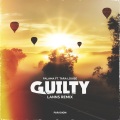 Palama、Tara Louise、Lanns - Guilty (LannsRemix)