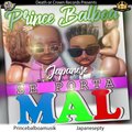 Prince Balboa、japanese - Se Porta Mal (Explicit)
