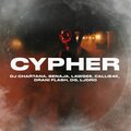 DJ Chartana、Benaja、Lawgee、Drani Flash、Callie4K、LJDRO、DG - Cypher