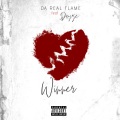 Da Real Flame、Dayze - Winner (feat. Dayze)