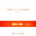 A Piano Guy in a Fast World, Vol. 2