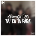 Nu Ka Ta Para (Explicit)