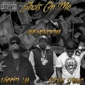 Shots On Me (feat. Hyphdaddy & Stevie Stone)(Explicit)