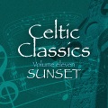Celtic Classics, Vol. 11 - Sunset