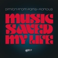 dimitri from paris、Fiorious - Music Saved My Life (The Full Take)