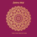 Calming Music (Time for Meditation, Beginner Yoga Practice, Contemplation Relaxation)