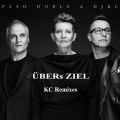 Übers Ziel (KC Radio Edit)