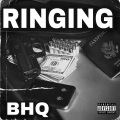 BHQ - Ringing (Explicit)
