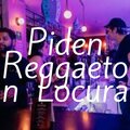 Dj dembow - Piden Reggaeton Locura