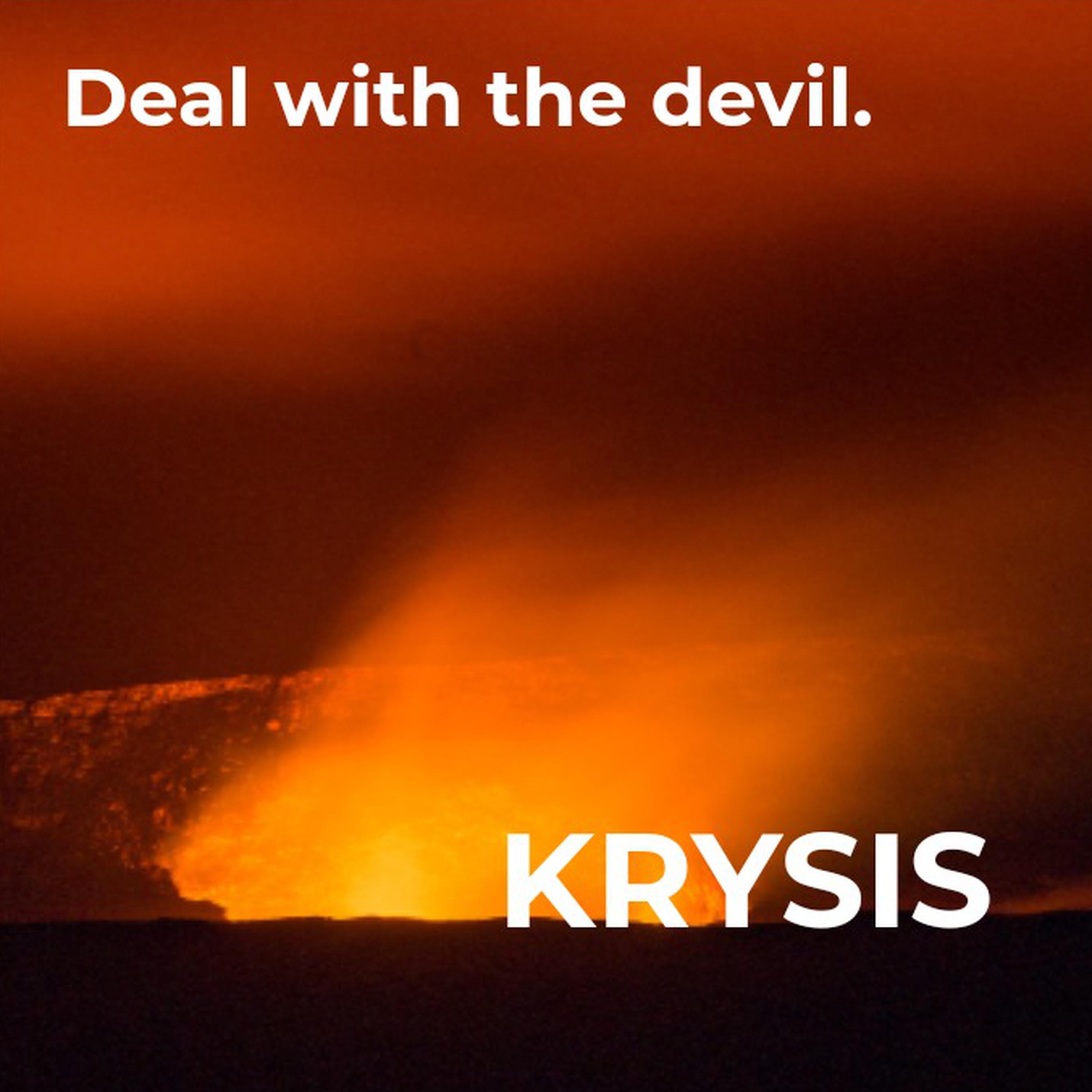 Krysis - Deal With The Devil