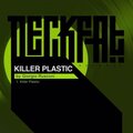 Killer Plastic