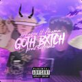 akuma、hbkapex - Goth Bxtch (feat. Hbkapex)(Explicit)