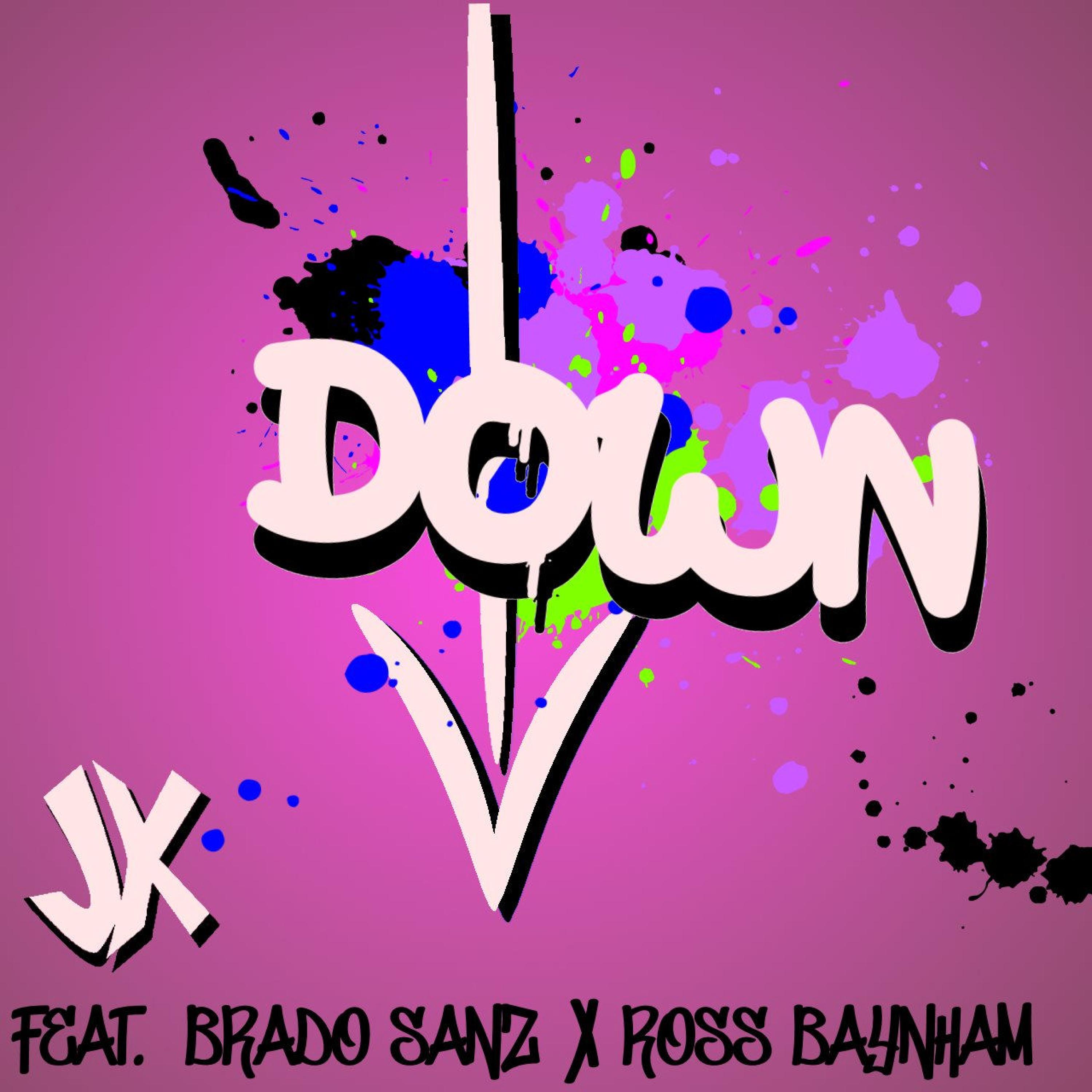 Jake klimove、Brado Sanz、Ross Baynham - Down (feat. Brado Sanz & Ross Baynham)