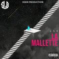 LSK - La Mallette (Explicit)