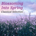 Blossoming Into Spring Classical Selection