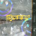 Chucky、Taka the Kid - Losing my mind (feat. Chucky)