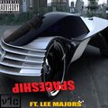V1c、Lee Majors - Spaceship (Explicit)