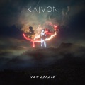 KAIVON - Not Afraid