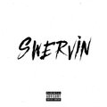 Swervin' (feat. SNR, S, Blancs & Kizz) [Explicit]