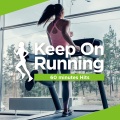 Keep On Running -60 minutes Hits-