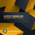 Tikyo、Andrea Love、ian friday - Love Will Bring Us Back (LibationVocalMixByIanFriday)