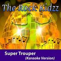 Super Trouper (Karaoke Version)