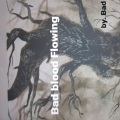Tec 1、Bad Blood - Bad Blood Flowing (feat. Bad Blood)(Explicit)