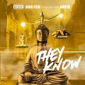 KingFish.FWD、JAYO - They Know (feat. Jayo)(Explicit)