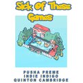 Pusha Preme、Quintin Cambridge、_indie.indigo - Sick Of These Games (feat. Quintin Cambridge & _Indie.Indigo)(Explicit)