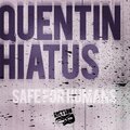 Quentin Hiatus - Waisting Time