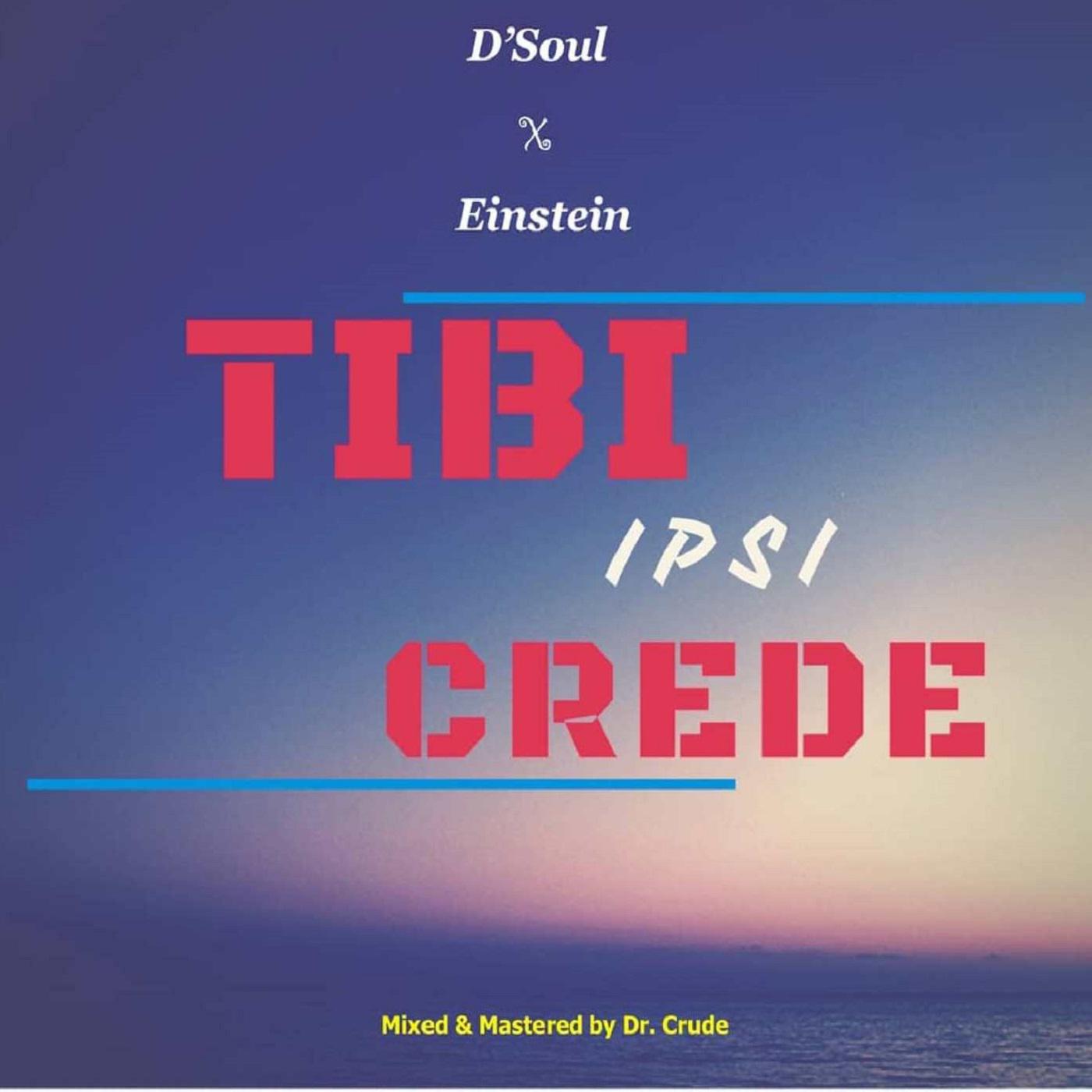 D-Soul、einstein - Tibi Ipsi Crede