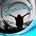 Deep Breathing - New Age Healing Music for Concentration, Deep Meditation Music for Relaxation and Breathing Techniques for Stress Relief, Yoga & Stress Management