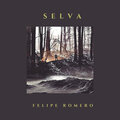 Felipe Romero、Luca Polonioli - Selva