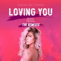 Loving You (Lee James Remix)