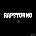 Fenix - Rapstorno (Freestyle)(Explicit)