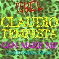 Claudio Tempesta - Can Make Me (2019 Edit)