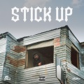 Stick Up (Explicit)