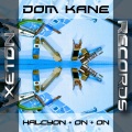 Dom Kane - Halcyon+on+on (Version 2)