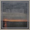 Un Minuto