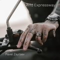 Pavel Zaytsev - Wild Expressway