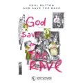 Soul Button - God Save The Rave