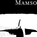 Mamso - Demain ça ira