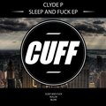 Sleep And **** EP