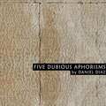 Daniel Díaz - Aphorism Number 1: Hybrid