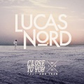 Lucas Nord、And Then - Close to You
