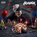 A-Wax - Goin Yard